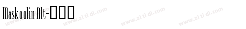 Maskoolin Alt字体转换